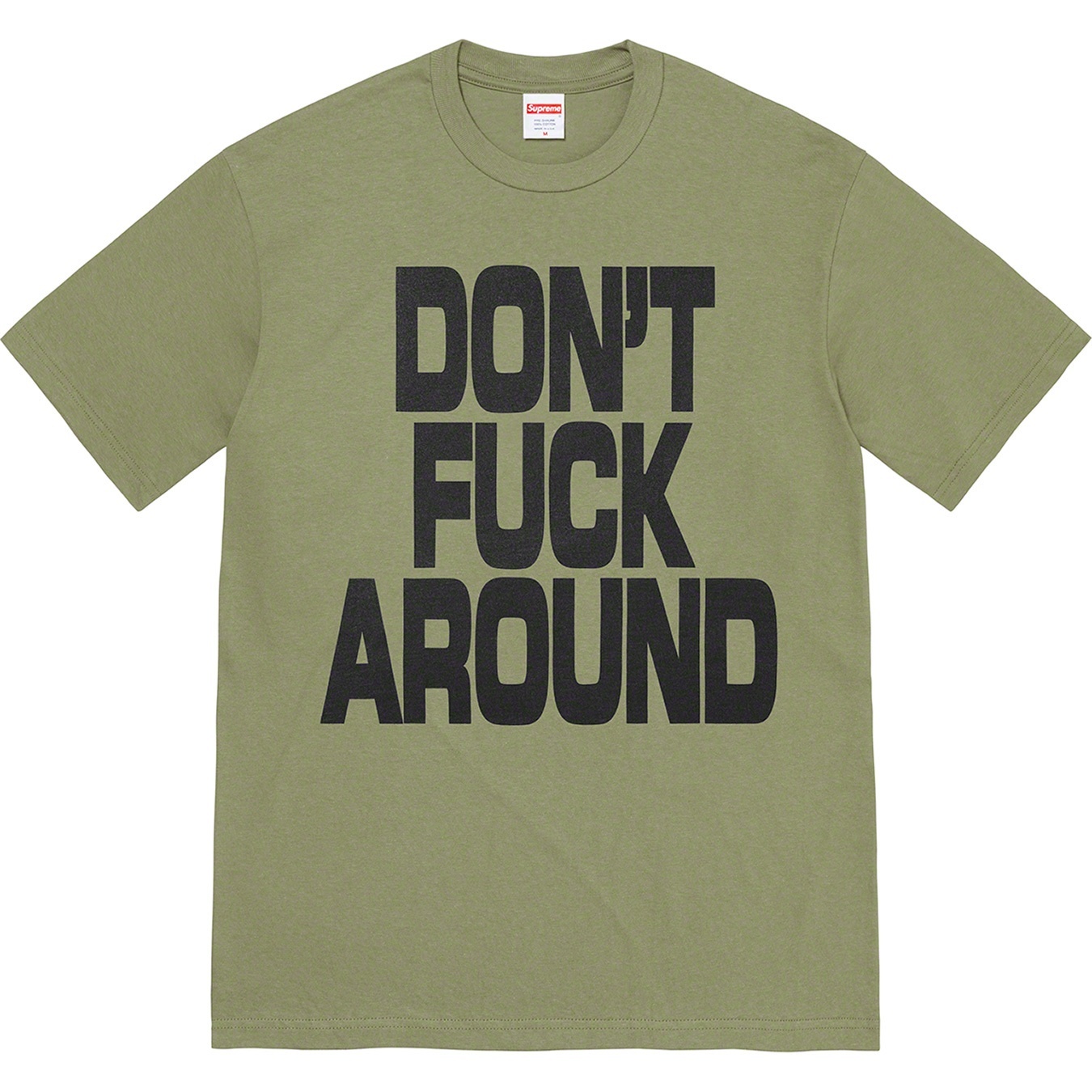 Don’t Fuck Around Tee view 3